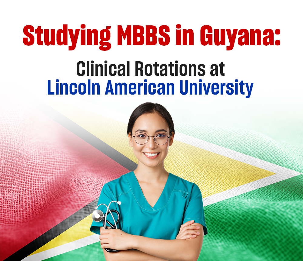 Clinical Rotations at Lincoln American University: A Global Perspective